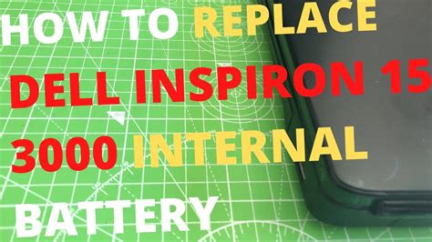 dell battery replacement inspiron 15|How To REPLACE Dell Inspiron 15 3000 Laptop INTERNAL .